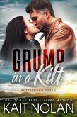 Grump in a Kilt (Kilted Hearts, #2) (eBook, ePUB)