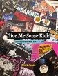 Give Me Some Kick! - Bild 1