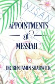 Appointments of Messiah (eBook, ePUB)
