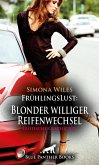 FrühlingsLust: Blonder williger Reifenwechsel   Erotische Geschichte (eBook, PDF)