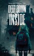 Deep Down Inside (eBook, ePUB) - Bild 1
