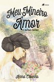 Meu Mineiro amor e outros contos (eBook, ePUB)