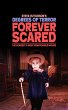 Forever Scared: The Scariest and Most... - Bild 1