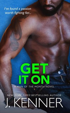 Get It On (Man of the Month, #5) (eBook, ePUB) - Kenner, J.
