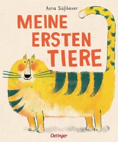 Meine ersten Tiere - Süßbauer, Anna