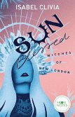 Sunblessed / Witches of New London Bd.1