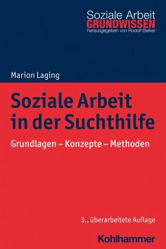 Soziale Arbeit in der Suchthilfe (eBook, PDF) - Laging, Marion
