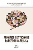 Princípios Institucionais da Defensoria Pública (eBook, ePUB) Princípios Institucionais da Defensoria Pública (eBook, ePUB)