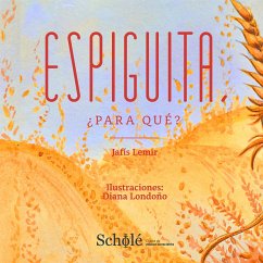 Espiguita (eBook, ePUB) - Zamir Lemir Gallo, Jafis