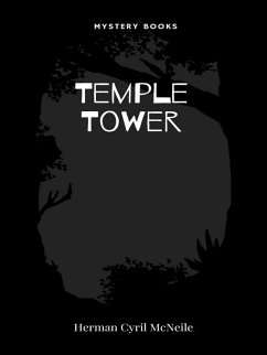 Temple Tower (eBook, ePUB) - Mcneile, Herman Cyril