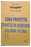 Eurogatti. 15 storie assortite (eBook, ePUB)
