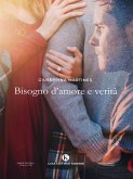 Bisogno d'amore e verità (eBook, ePUB)