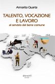 Talento, vocazione e lavoro (eBook, ePUB)