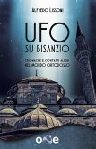 Ufo su Bisanzio (eBook, ePUB)