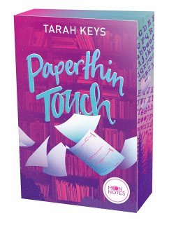 Paperthin Touch / Literally Love Bd.1 - Keys, Tarah