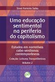 Uma educação sentimental na periferia do capitalismo (eBook, ePUB)