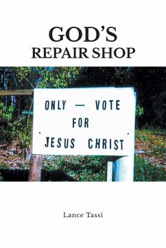 God's Repair Shop - Tassi, Lance