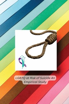 LGBTQ at Risk of Suicide An Empirical Study - Shirisha Subhadarshini, Pati
