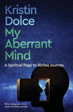 My Aberrant Mind - Dolce, Kristin