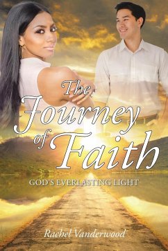 The Journey of Faith - Vanderwood, Rachel
