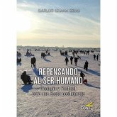 Repensando al ser humano Repensando al ser humano