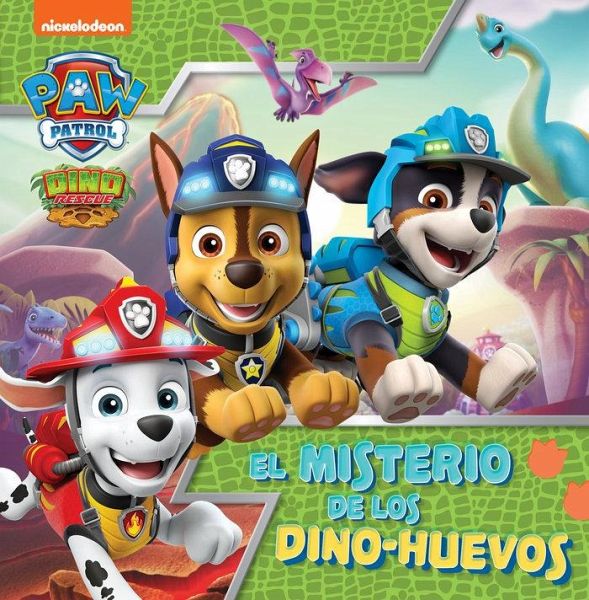 El misterio de los dino-huevos (Paw Patrol Patrulla Canina) El misterio de los dino-huevos (Paw Patrol Patrulla Canina)