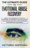 The Ultimate Guide to Emotional Abuse Recovery