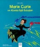 Mini Dahi Marie Curie ve Atomla Ilgili Buluslari