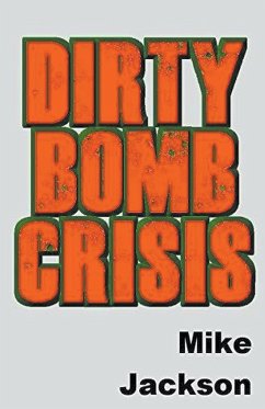Dirty Bomb Crisis - Jackson, Mike