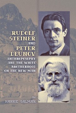 Rudolf Steiner and Peter Deunov - Salman, Harrie