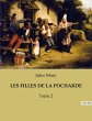 LES FILLES DE LA POCHARDE - Bild 1
