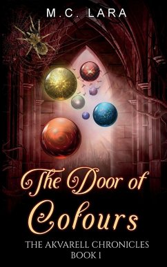 The Door of Colours - Lara, M. C.