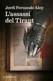 L'assassí del Tirant L'assassí del Tirant