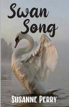 Swan Song - Perry, Susanne