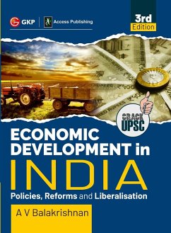 Economic Development in India (Policies, Reforms and Liberalisation) 3ed by GKP/Access - Balakrishnan, A. V