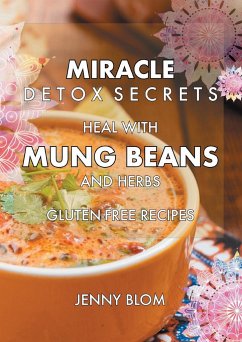 Cover Delicious Recipes With Mung Beans and Herbs, Dairy & Gluten Free