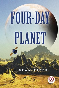 Four-Day Planet - Piper, H. Beam