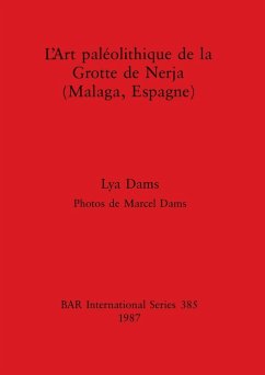 L'Art paléolithique de la Grotte de Nerja (Malaga, Espagne) - Dams, Lya