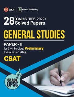 UPSC General Studies Paper II CSAT 28 Years Solved Papers 1995-2022 - G. K. Publications (P) Ltd.
