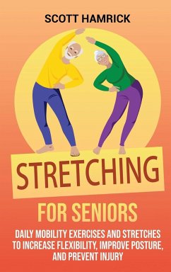 Stretching for Seniors - Hamrick, Scott