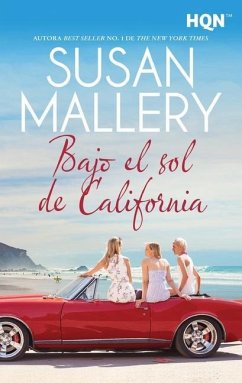 Bajo el sol de California - Mallery, Susan