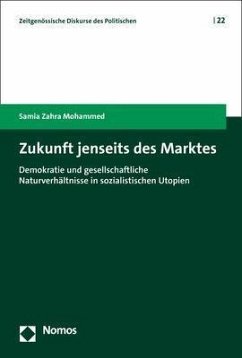 Zukunft jenseits des Marktes - Mohammed, Samia Zahra