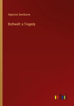 Bothwell: a Tragedy