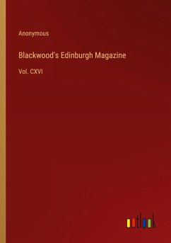 Blackwood's Edinburgh Magazine - Anonymous