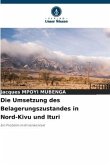 Die Umsetzung des Belagerungszustandes in Nord-Kivu und Ituri