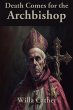 Death Comes for the Archbishop - Bild 1