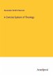 A Concise System of Theology - Bild 1