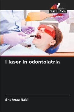 I laser in odontoiatria - Nabi, Shahnaz