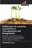 Rafforzare la crescita economica e l'occupazione del Bangladesh