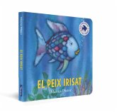 El peix irisat. Llibre de cartró (Mans petitones) El peix irisat. Llibre de cartró (Mans petitones)